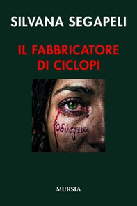 Il fabbricatore di Ciclopi - Librerie.coop