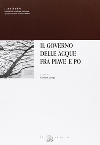 Il governo delle acque fra Piave e Po - Librerie.coop