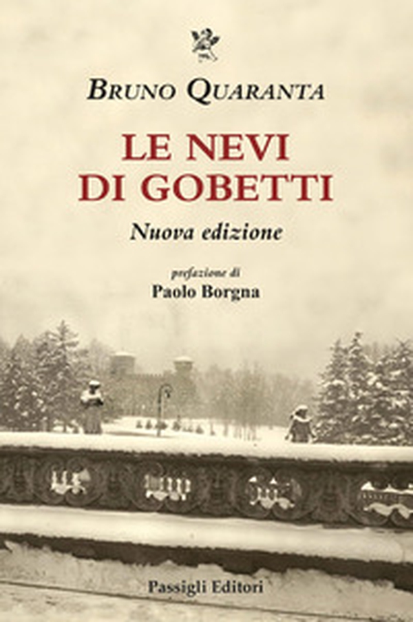 Le nevi di Gobetti - Librerie.coop