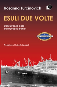 Esuli due volte dalle proprie case, dalla propria patria - Librerie.coop Esuli due volte dalle proprie case, dalla propria patria - Librerie.coop