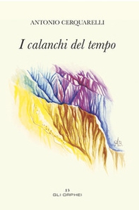 I calanchi del tempo - Librerie.coop