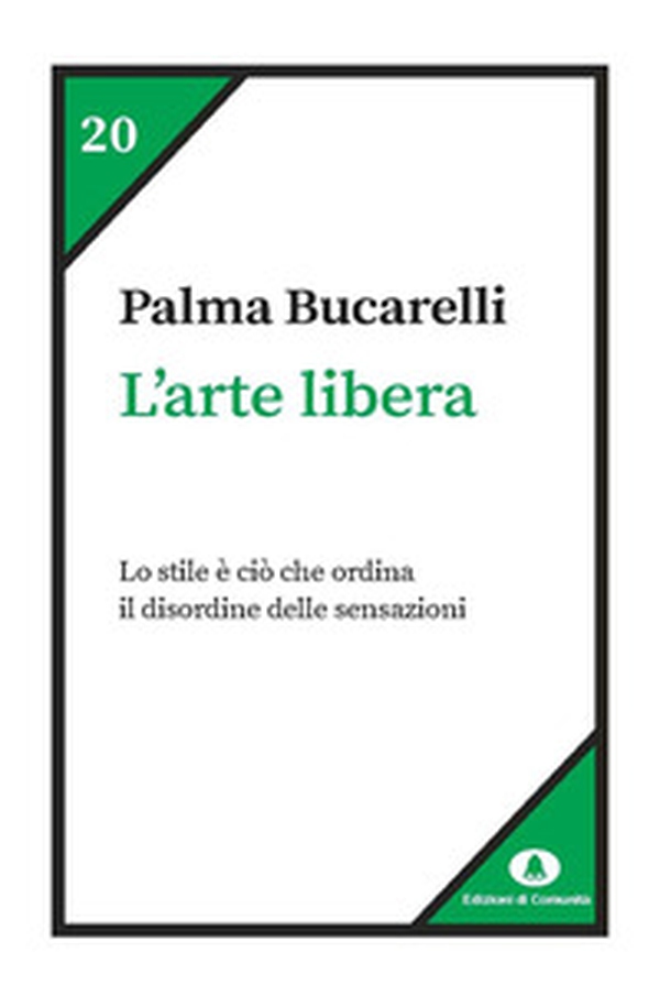 L'arte libera - Librerie.coop L'arte libera - Librerie.coop