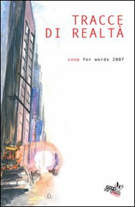 Bio-scritture. Coop for words 2006 - Librerie.coop Bio-scritture. Coop for words 2006 - Librerie.coop