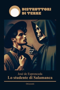 Lo studente di Salamanca - Librerie.coop