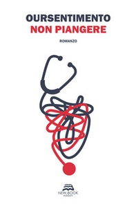 Non piangere - Librerie.coop Non piangere - Librerie.coop