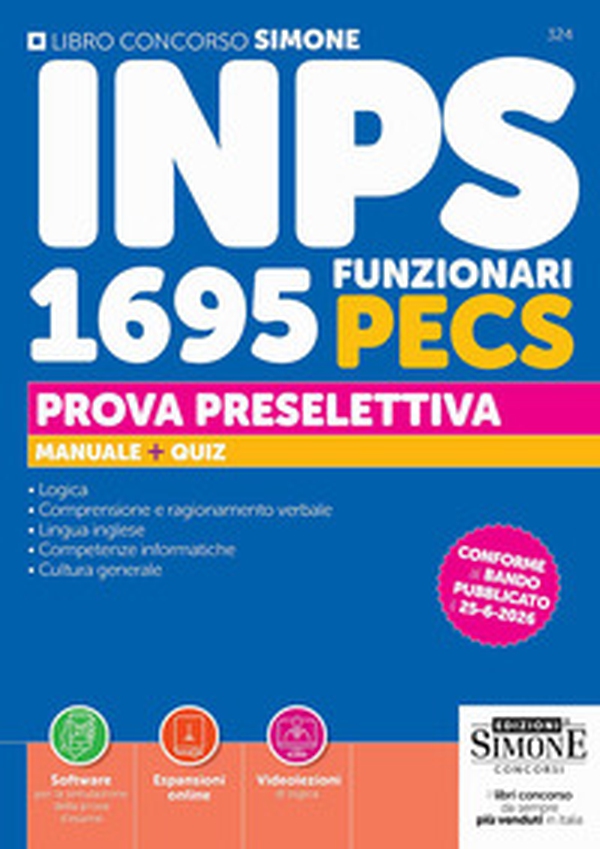 Concorso INPS. 1695 funzionari PECS. Manuale + quiz. Prova preselettiva - Librerie.coop