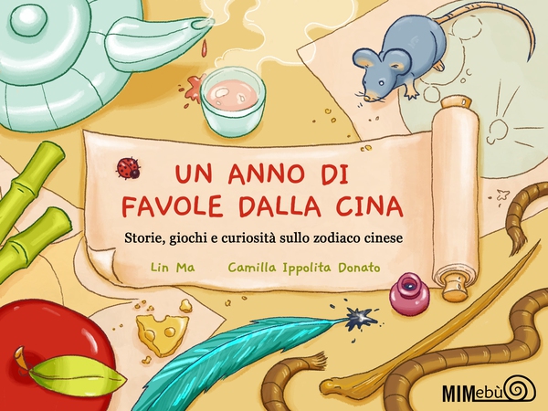 Un anno di favole dalla Cina - Librerie.coop Un anno di favole dalla Cina - Librerie.coop
