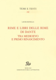 Rime e libri delle rime di Dante tra Medioevo e primo Rinascimento - Librerie.coop