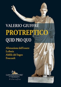 Protreptico. Quid pro quo - Librerie.coop Protreptico. Quid pro quo - Librerie.coop