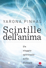 Scintille dell'anima - Librerie.coop