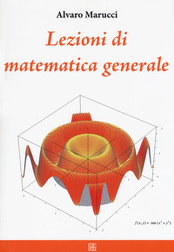 Lezioni di matematica generale - Librerie.coop Lezioni di matematica generale - Librerie.coop