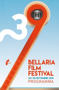 Bellaria Film Festival. 22-26 settembre 2021 - Librerie.coop