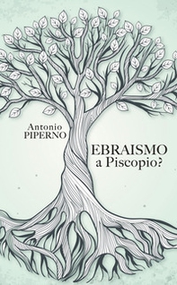 Ebraismo a Piscopio? - Librerie.coop