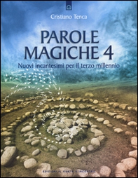 Parole magiche - Vol. 4 - Librerie.coop