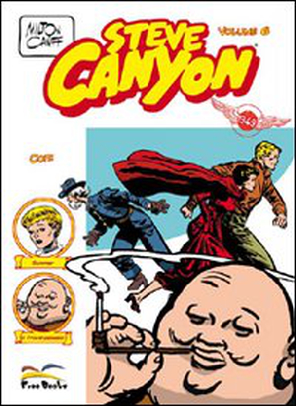 Steve Canyon - Librerie.coop Steve Canyon - Librerie.coop