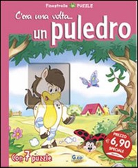 C'era una volta... un puledro. Libro puzzle - Librerie.coop