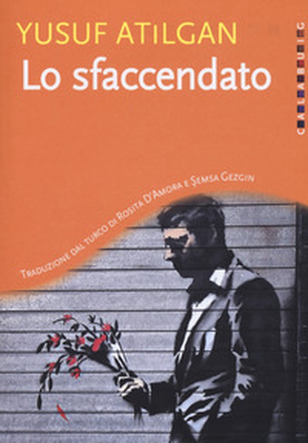 Lo sfaccendato - Librerie.coop Lo sfaccendato - Librerie.coop