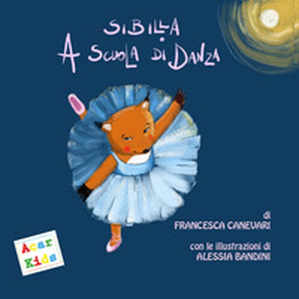 Sibilla a scuola di danza - Librerie.coop Sibilla a scuola di danza - Librerie.coop