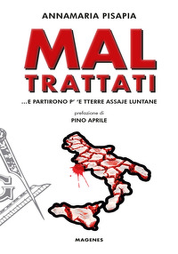 Mal trattati... E partirono p' 'e tterre assaje luntane - Librerie.coop Mal trattati... E partirono p' 'e tterre assaje luntane - Librerie.coop