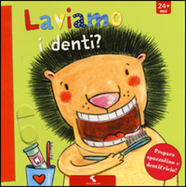 Laviamo i denti? - Librerie.coop Laviamo i denti? - Librerie.coop