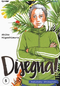 Disegna! Kakukaku Shikajika - Vol. 5 - Librerie.coop