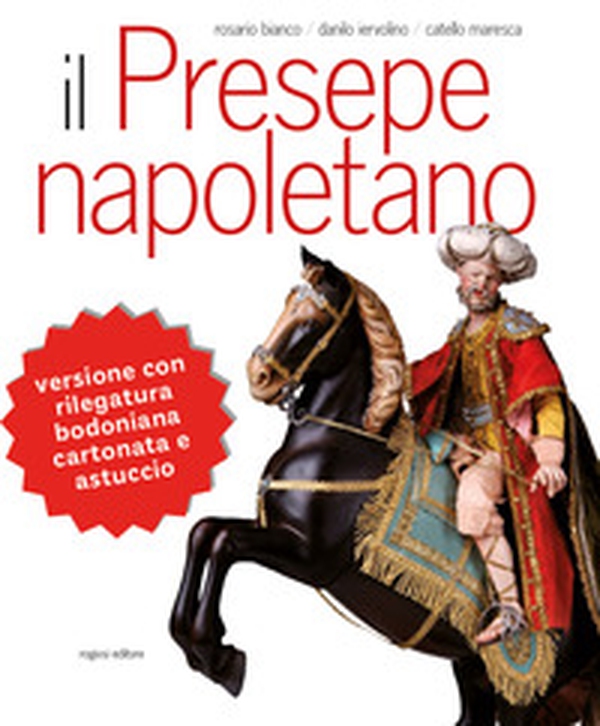 Il presepe napoletano - Librerie.coop Il presepe napoletano - Librerie.coop