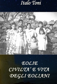 Eolie. Civiltà e vita degli Eoliani - Librerie.coop
