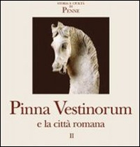 Pinna Vestinorum e la città romana - Vol. 2 - Librerie.coop Pinna Vestinorum e la città romana - Vol. 2 - Librerie.coop