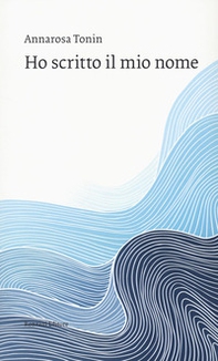 Ho scritto il mio nome - Librerie.coop