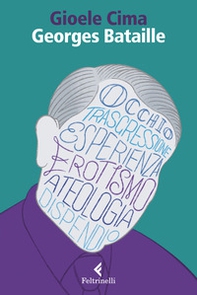Georges Bataille - Librerie.coop Georges Bataille - Librerie.coop