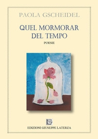 Quel mormorar del tempo - Librerie.coop