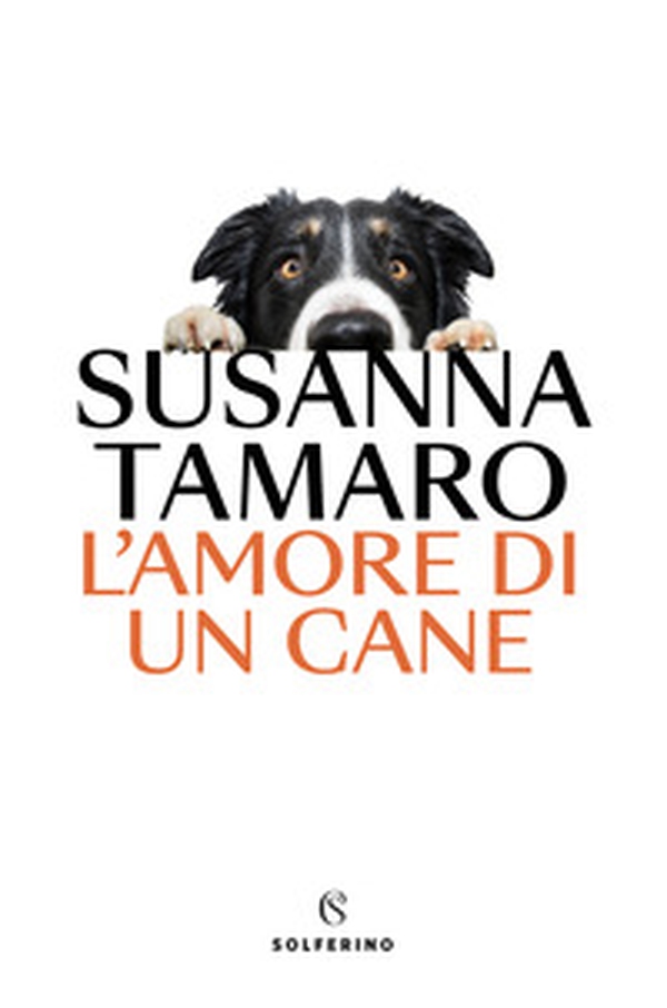 L'amore di un cane - Librerie.coop L'amore di un cane - Librerie.coop