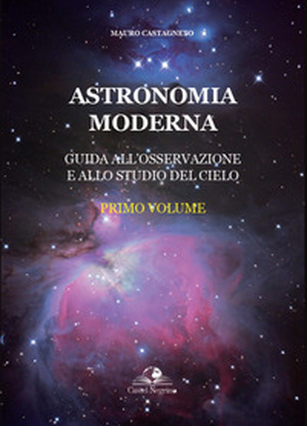 Astronomia moderna - Librerie.coop Astronomia moderna - Librerie.coop