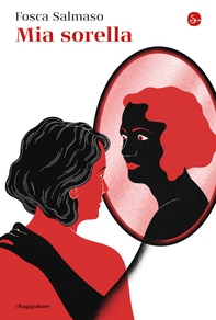 Mia sorella - Librerie.coop