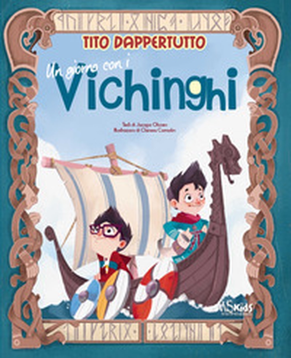 Un giorno con i Vichinghi. Tito dappertutto - Librerie.coop Un giorno con i Vichinghi. Tito dappertutto - Librerie.coop