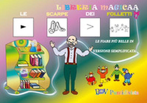 Le scarpe dei folletti. Versione CAA. Le fiabe più belle in versione semplificata - Librerie.coop Le scarpe dei folletti. Versione CAA. Le fiabe più belle in versione semplificata - Librerie.coop
