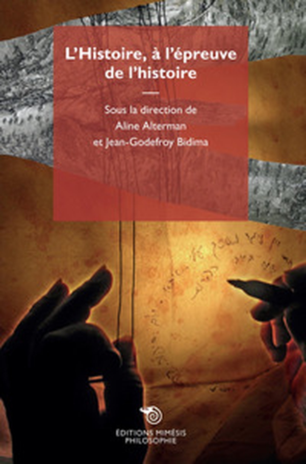 L'histoire a l'épreuve de l'histoire - Librerie.coop L'histoire a l'épreuve de l'histoire - Librerie.coop