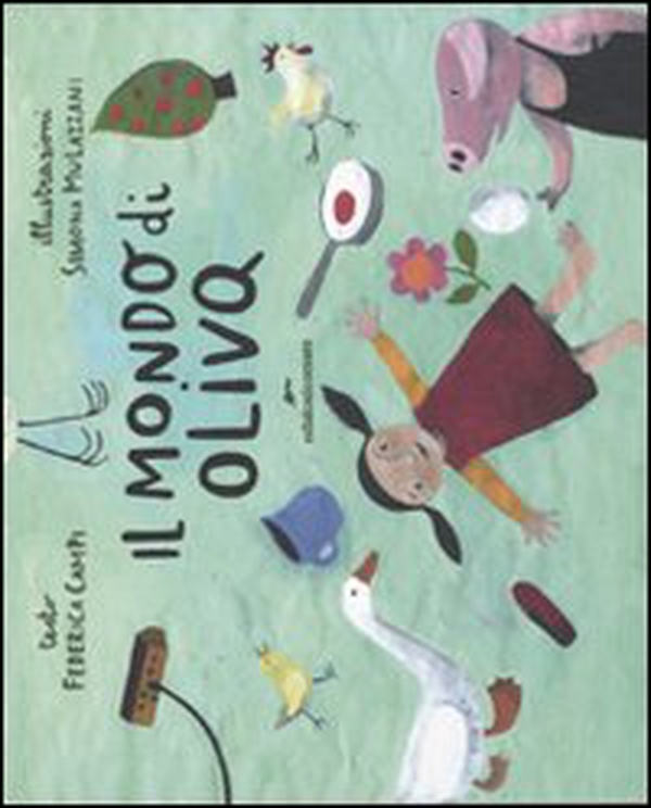Il mondo di Oliva - Librerie.coop Il mondo di Oliva - Librerie.coop