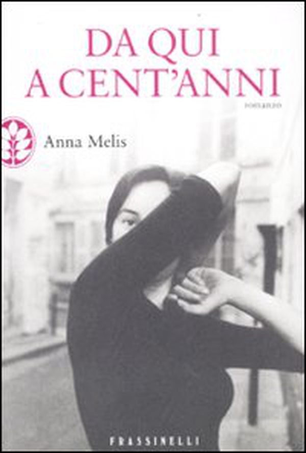 Da qui a cent'anni - Librerie.coop Da qui a cent'anni - Librerie.coop