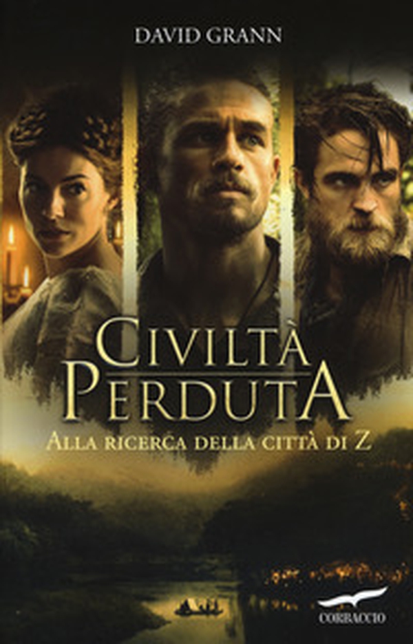 Civiltà perduta. Alla ricerca della Città Z - Librerie.coop Civiltà perduta. Alla ricerca della Città Z - Librerie.coop