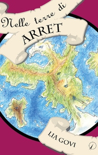 Nelle terre di Arret - Librerie.coop