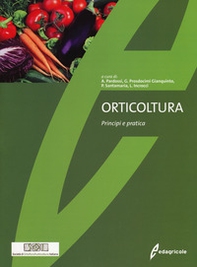 Orticoltura. Principi e pratica - Librerie.coop