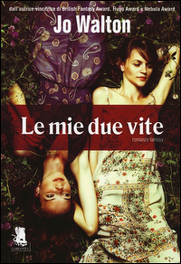 Le mie due vite - Librerie.coop Le mie due vite - Librerie.coop