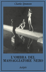 L'ombra del massaggiatore nero - Librerie.coop