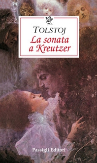 La sonata a Kreutzer - Librerie.coop