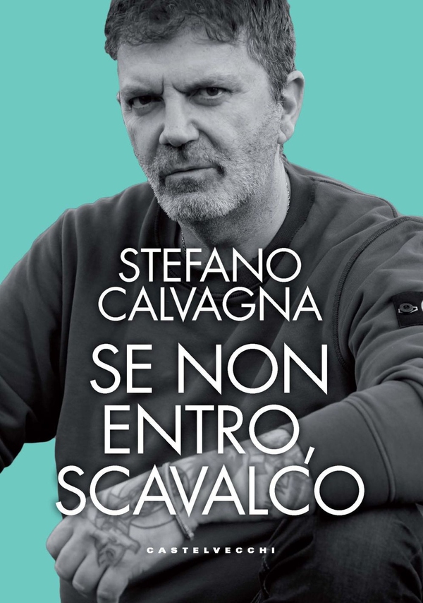 Se non entro, scavalco - Librerie.coop Se non entro, scavalco - Librerie.coop
