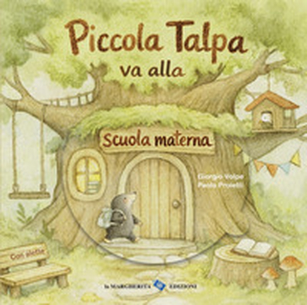 Piccola Talpa va alla scuola materna - Librerie.coop