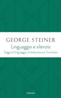 Linguaggio e silenzio - Librerie.coop Linguaggio e silenzio - Librerie.coop