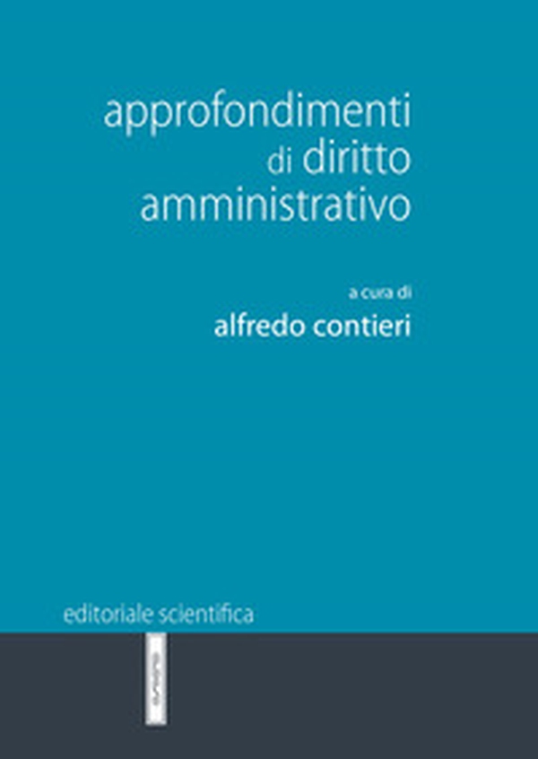 Approfondimenti di diritto amministrativo - Librerie.coop Approfondimenti di diritto amministrativo - Librerie.coop