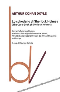 Lo schedario di Sherlock Holmes (The case-book of Sherlock Holmes) - Librerie.coop Lo schedario di Sherlock Holmes (The case-book of Sherlock Holmes) - Librerie.coop
